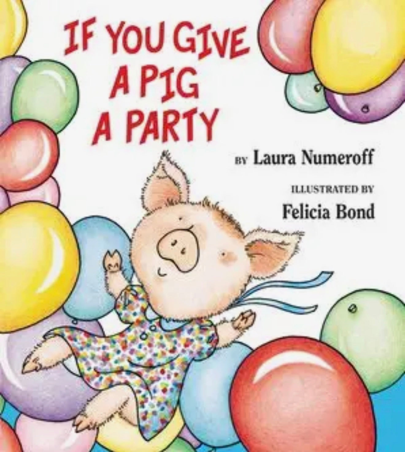 If You Give A Pig A Party Book