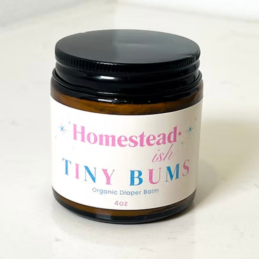 Homestead-ish Tiny Bums Organic Diaper Balm