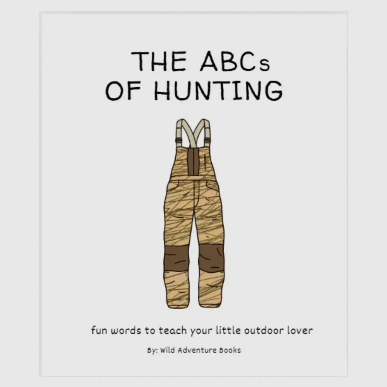 The ABCs of Hunting Book