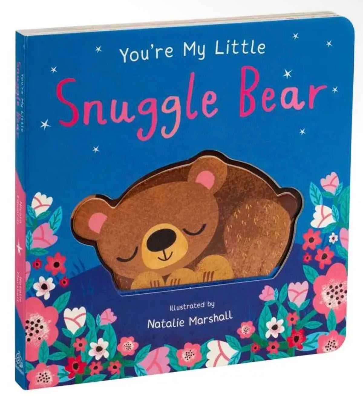You’re My Little Snuggle Bear Book
