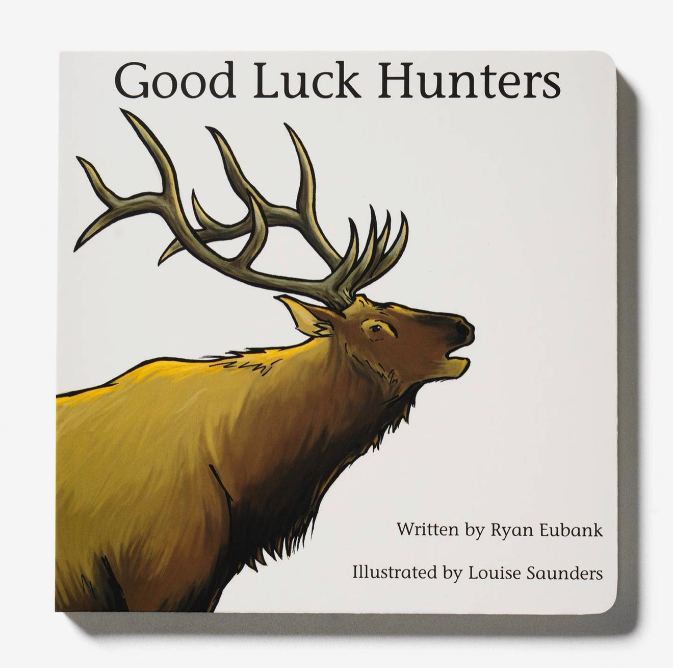 Good Luck Hunters Book
